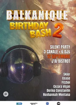 BALKANIQUE Birthday Bash • Silent Party