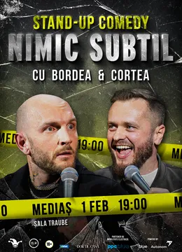 Medias: Stand-Up Comedy cu Bordea & Cortea - "Nimic subtil" (LATE SHOW)
