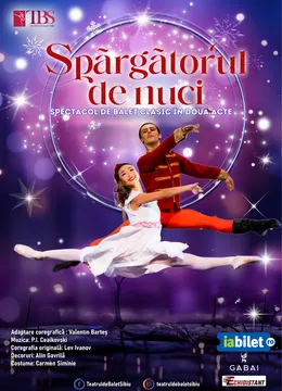Turneu Spărgătorul de nuci - Spectacol de balet clasic