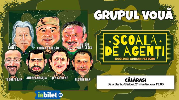 Călărași: Grupul VOUĂ - Comedie | Școala de Agenți