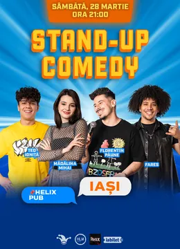Iași: Stand Up Comedy cu Teo Ioniță, Mădălina Mihai, Florentin Păune și Fares