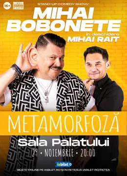 Stand up comedy cu Mihai Bobonete - Metamorfoză