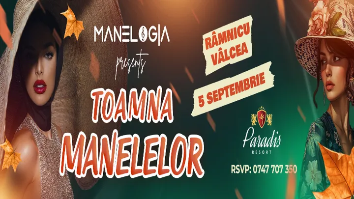 Râmnicu Vâlcea: Toamna Manelelor