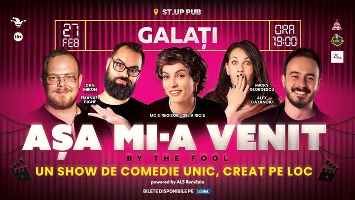 Galati: Așa mi-a venit! | Show de comedie on the spot