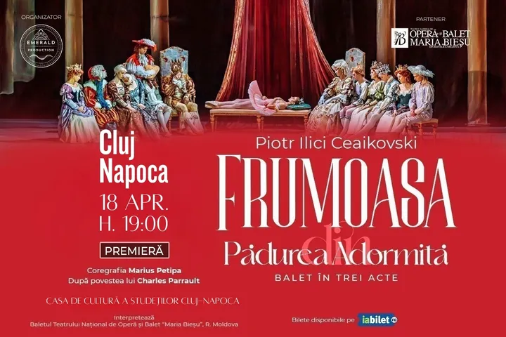 Cluj-Napoca: Frumoasa din Pădurea Adormita (Balet in 3 acte)