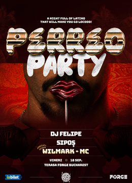 PERREO Party | Forge Bucharest