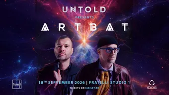 Untold presents ARTBAT @ Fratelli Studio 1