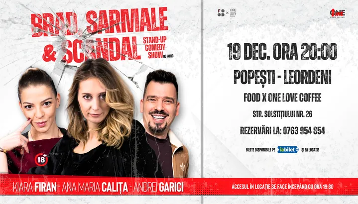 Popești-Leordeni: Stand-up Comedy cu Andrei Garici, Ana Maria Calița și Kiara Firan - Brad, sarmale și scandal