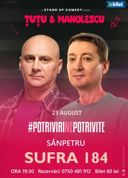 Sanpetru: Stand-up Comedy - Dan Tutu si Cristi Manolescu