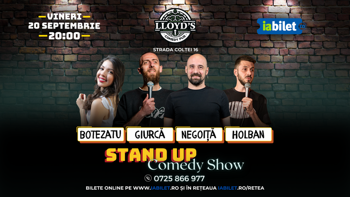 Stand-up Comedy cu Negoiţă, Giurcă, Botezatu & Holban