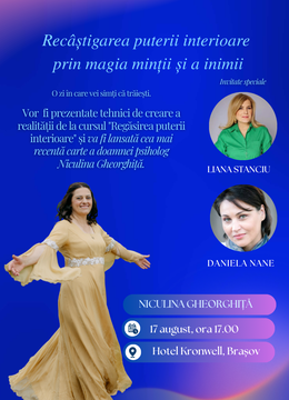 Brasov: Recâștigarea puterii interioare prin magia minții