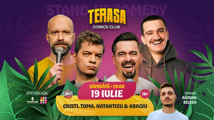 Stand-up Comedy cu Cristi, Toma, Natanticu si Abagiu pe Terasa ComicsClub!