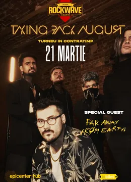 Baia Mare: Concert Taking Back August | Far Away From Earth