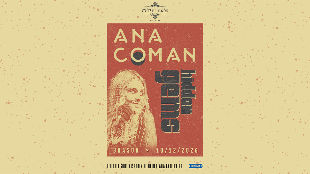 Ana Coman | Hidden Gems