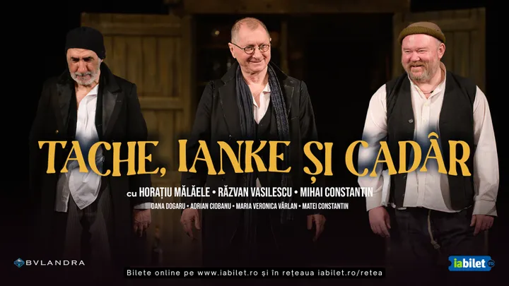 Tache, Ianke si Cadâr