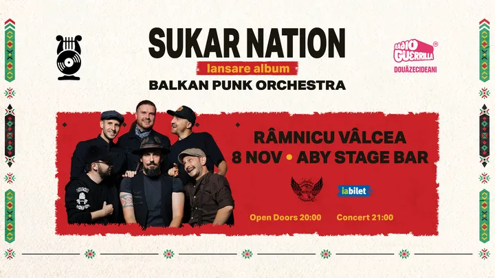 Râmnicu Vâlcea: Sukar Nation - Lansare album Balkan Punk Orchestra