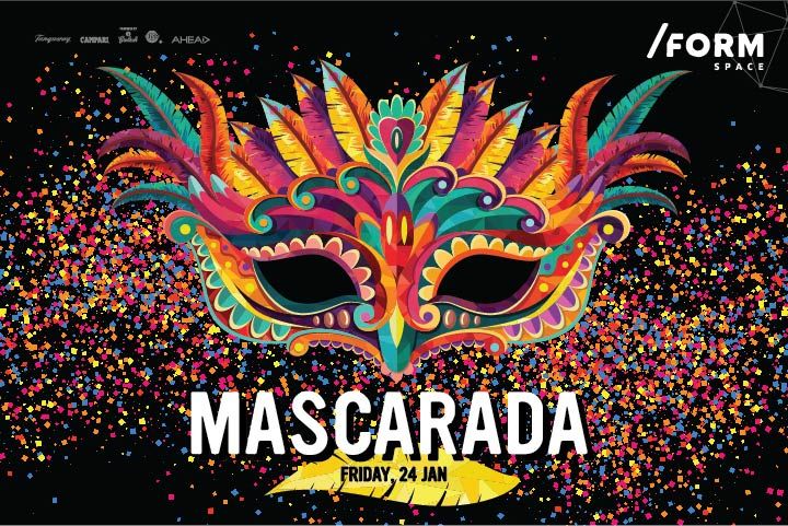 Mascarada at /FORM Space