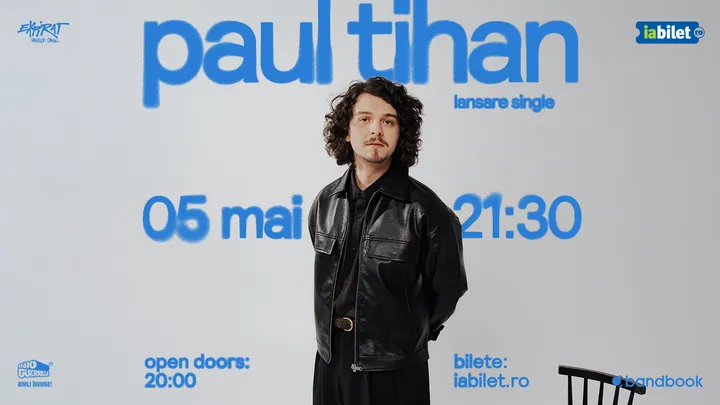 Paul Tihan • Lansare single