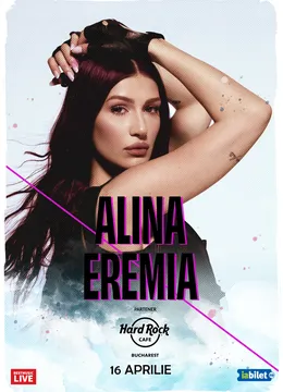 Concert Alina Eremia la Hard Rock Cafe