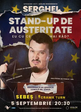 Sebeș: Stand-up de austeritate cu SERGHEI - "Eu cu ce mai râd?"