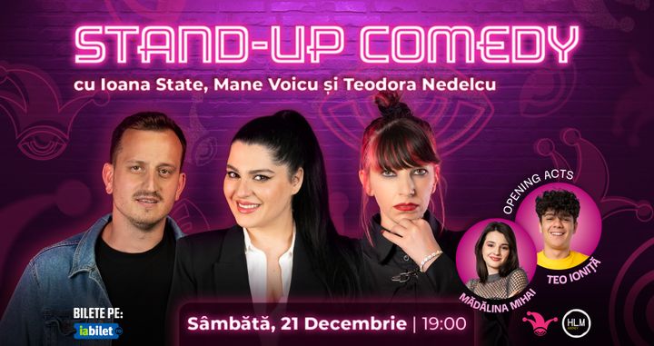 The Fool:  Stand-up comedy cu Ioana State, Mane Voicu și Teodora Nedelcu