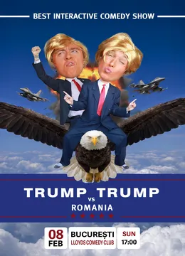 Donald Trump vs Donald Trump vs Romania – Interactive Comedy Show