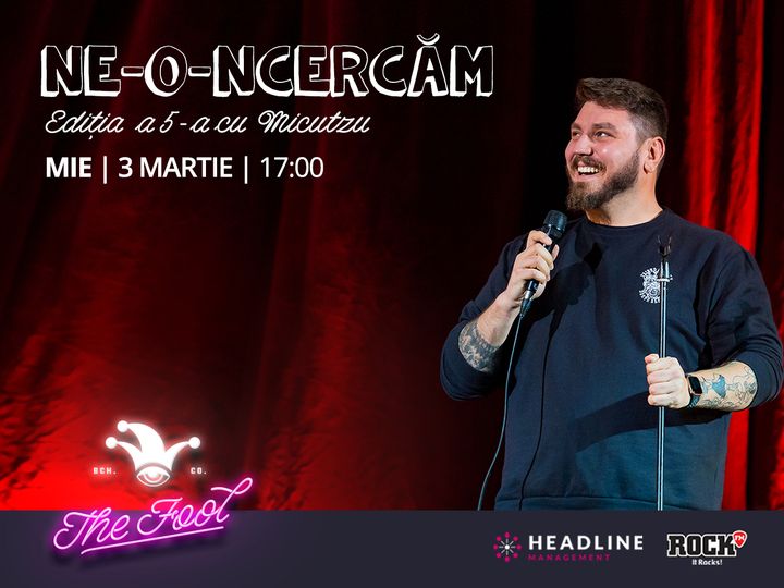 The Fool: Ne-o-ncercăm - ediția a 5-a cu Micutzu