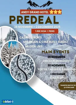 Predeal: Sejur de Sfântul Andrei & 1 Decembrie la munte!