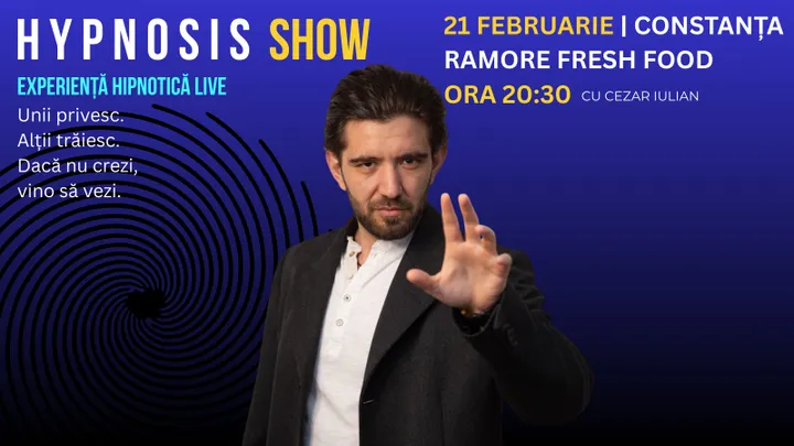 Constanta: Hypnosis Show cu Cezar Iulian. Experiență Hipnotică Live