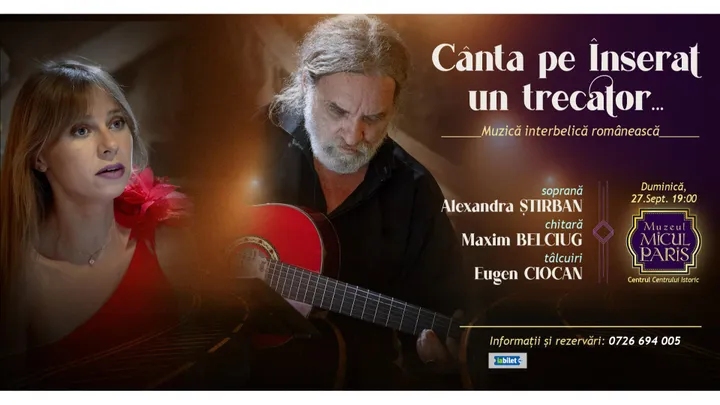 „Cânta pe înserat un trecător” | Concert Alexandra Știrban (soprană) & Maxim Belciug (chitară)