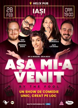 Iasi: Așa mi-a venit! | Show de comedie on the spot
