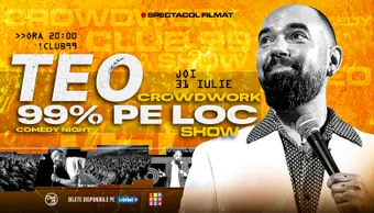 Teo - 99% pe loc | Crowdwork Comedy Show la Club 99