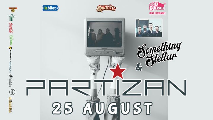 Concert PARTIZAN & Something Stellar