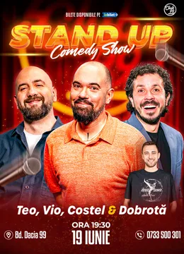 Stand-up Comedy cu Teo, Vio, Costel - Dobrotă la Club 99