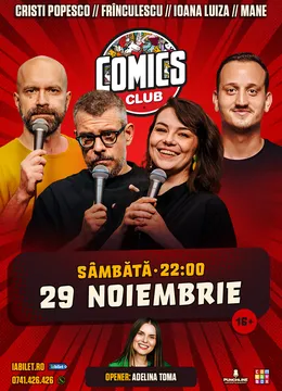 Stand-up cu Cristi Popesco, Mane Voicu, Ioana Luiza și Frînculescu la ComicsClub!