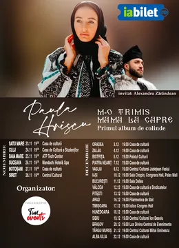 Turneu Paula Hriscu: M-o trimis mama la capre!