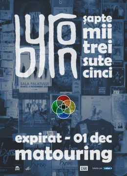 Concert aniversar byron 20 de ani - Matouring | Expirat