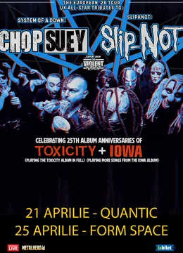 Turneu Tribute Festival Tour cu Slip-Not, si Chop Suey + Violent Inzident