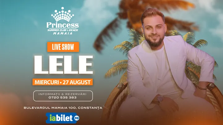 Mamaia: Concert Lele