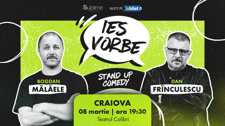Craiova: Stand Up Comedy cu Mălăele și Frinculescu - “Ies Vorbe"