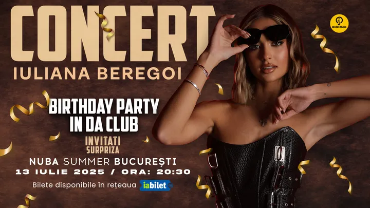 Iuliana Beregoi – Birthday Party in da Club