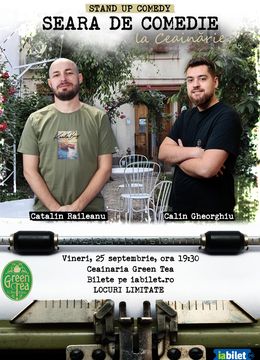 Open Mic la Ceainăria Green Tea cu Călin Gheorghiu și Cătălin Răileanu