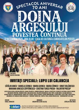 Pitesti: Spectacol aniversar Doina Argeșului – 70 ani. Povestea continuă