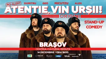 Brasov: Stand-up Comedy cu Micutzu, Geo Adrian si George Dumitru - “Atentie, vin ursii!” - LUNI - ORA 18:00