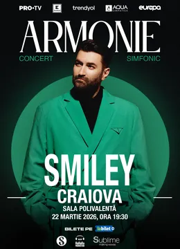 Craiova: Smiley - Armonie - Concert Simfonic