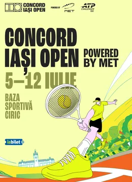 Iasi: Tenis | Concord Iași Open powered by MET | 5 - 12 iulie 2026