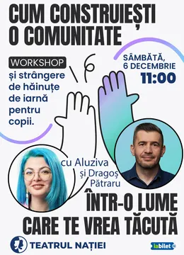 Ploiesti: Workshop cu Aluziva și Dragoș Pătraru