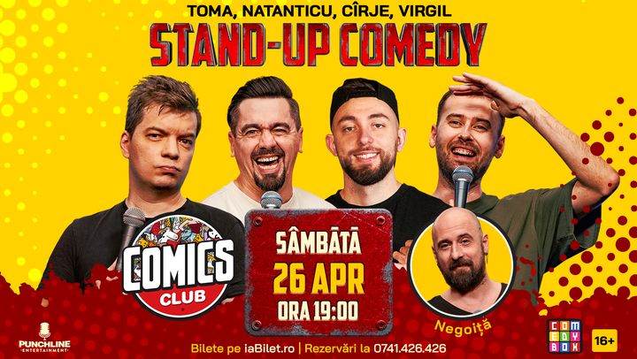Stand-up Comedy cu Toma, Natanticu, Virgil și Cîrje la ComicsClub!