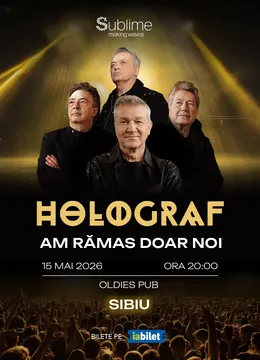 Holograf @ Sibiu - “Am ramas doar noi"