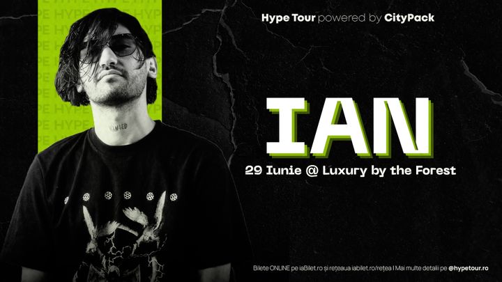 Ramnicu Valcea: HYPE x IAN - One Year Anniversary